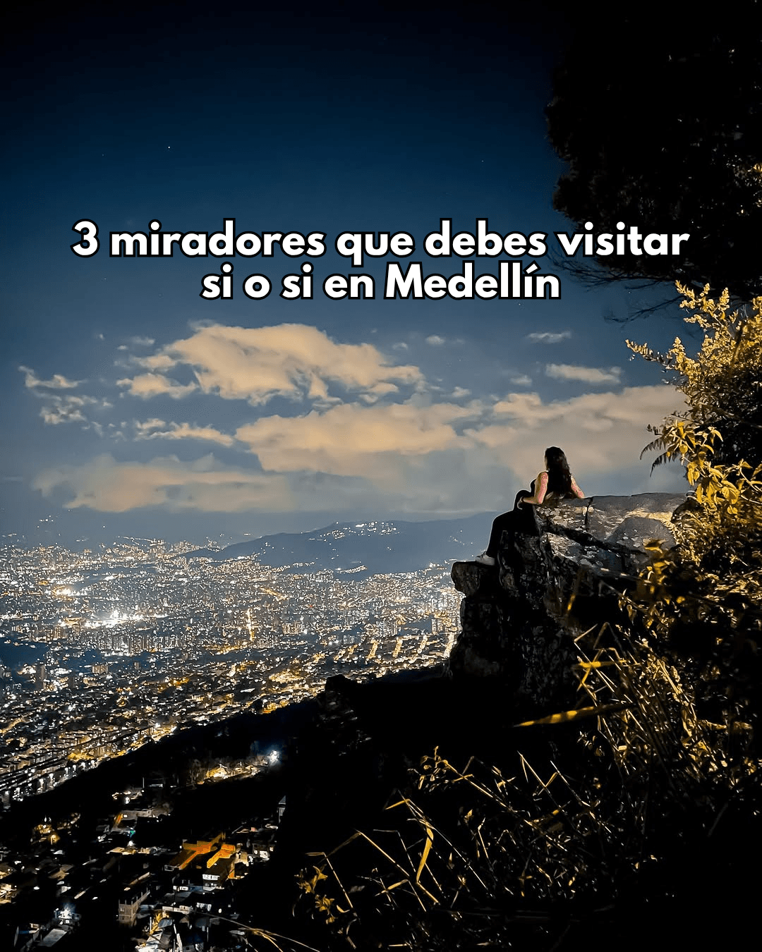 3 miradores que tienes que visitar en Medellín (según nuestra experiencia)